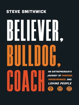 cover image of Believer, Bulldog, Coach